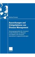 Auswirkungen Und Erfolgsfaktoren Von Disease Management