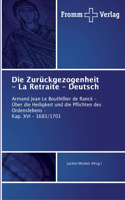 Zurückgezogenheit - La Retraite - Deutsch