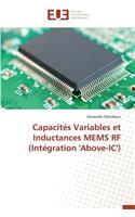 Capacités Variables Et Inductances Mems RF (Intégration 'above-IC'): (Omn.Univ.Europ.)