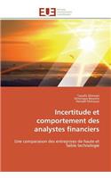 Incertitude Et Comportement Des Analystes Financiers