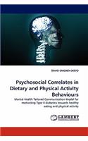 Psychosocial Correlates in Dietary and Physical Activity Behaviours