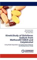 Kineticstudy of Diclofenac Sodium from Methocelk15mcr and Cetylalcohol