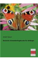 Deutsche Schmetterlingskunde Fur Anfanger