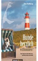 Hunde herzlich willkommen?