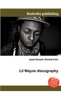 Lil Wayne Discography