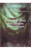 From the caves and jungles of Hindostan: (English)