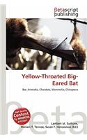 Yellow-Throated Big-Eared Bat: (English)