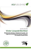Victor L Opold Berthier: (French)