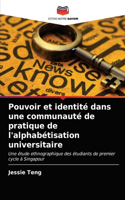 Pouvoir et identité dans une communauté de pratique de l'alphabétisation universitaire