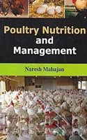 Poultry Nutrition and Management, 2015, 332 pp