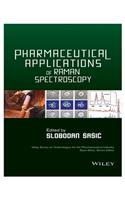 Pharmaceutical Applications Of Raman Spectroscopy