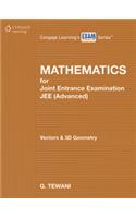 Mathematics for JEE (Advanced): Vectors & 3D Geometry