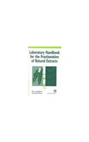 Laboratory Handbook For The Fractionation Of Natural Extracts