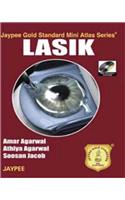 Jaypee Gold Standard Mini Atlas Series: LASIK