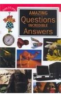Amazing Questions Incredible Answers