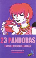 23 pandoras: Poesia alternativa espanola/ Alternative Spanish Poetry