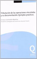 TRIBUTACION DE LAS OPERACIONES VINCULADAS Y SU DOCUMENTACION