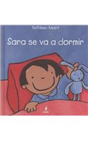 Sara SE Va a Dormir