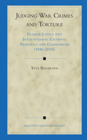 Judging War Crimes and Torture