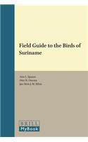 Field Guide to the Birds of Suriname