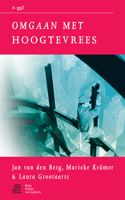 Omgaan Met Hoogtevrees