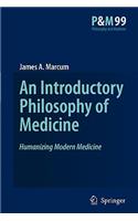 Introductory Philosophy of Medicine