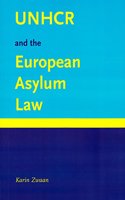 UNHCR and the European Asylum Law