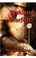 Tyskland återfött