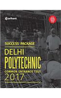 Success Package Delhi Polytechnic Common Entrance Test 2017