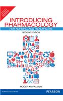 Introducing Pharmacology: For Nursing and Healthcare