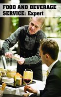 Food Beverage Service : Expert (Book with Dvd) (Workbook Included)