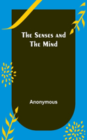 Senses and the Mind