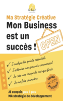 Ma Stratégie Créative - Mon Business est un succès !