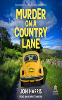 Murder on a Country Lane: Gripping Cozy English Mystery Fiction