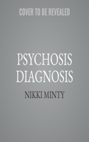 Psychosis Diagnosis