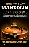 How to Play Mandolin for Novices