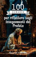 100 domande per riflettere sugli insegnamenti del Profeta