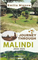 Journey Through Malindi 2024 - 2025