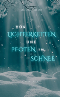 Von Lichterketten und Pfoten im Schnee