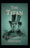 The Titan-Original Edition(Annotated)