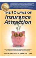 The 10 Laws of Insurance Attraction