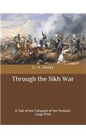 Through the Sikh War