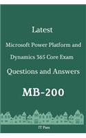 Latest Microsoft Power Platform and Dynamics 365 Core Exam MB-200 Questions and Answers: Guide for Real Exam