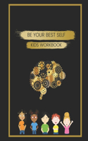 Be Your Best Self Kids Workbook