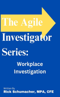 Agile Investigator