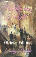 Wuthering Heights: (Official Edition)