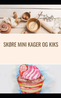 Skøre mini kager og kiks