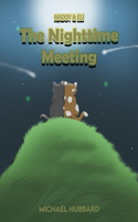 The Nighttime Meeting