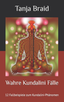 Wahre Kundalini Fälle