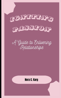 Igniting Passion